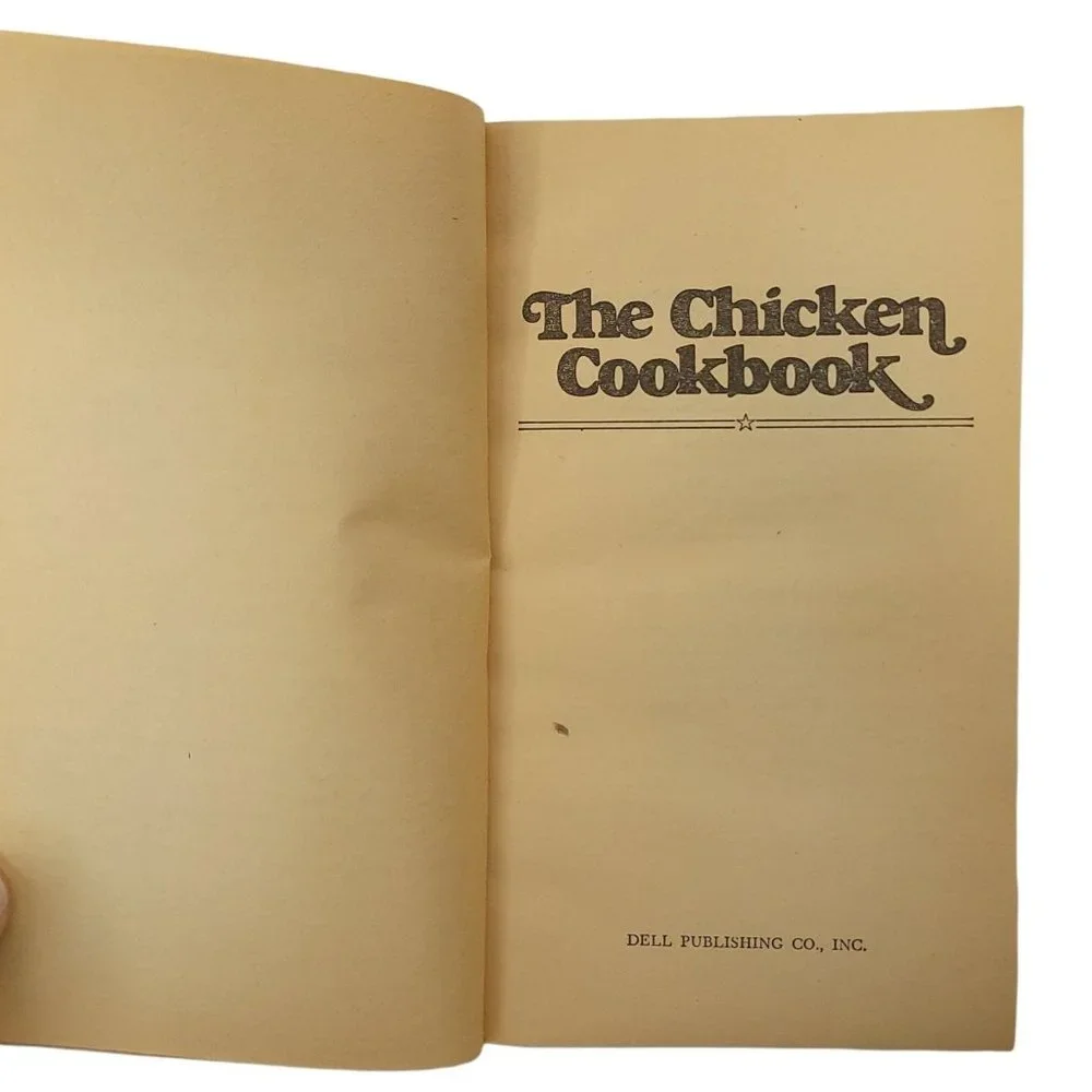 The Chicken Cookbook Bicentennial Edition 1976 National Chicken Cooking Contest